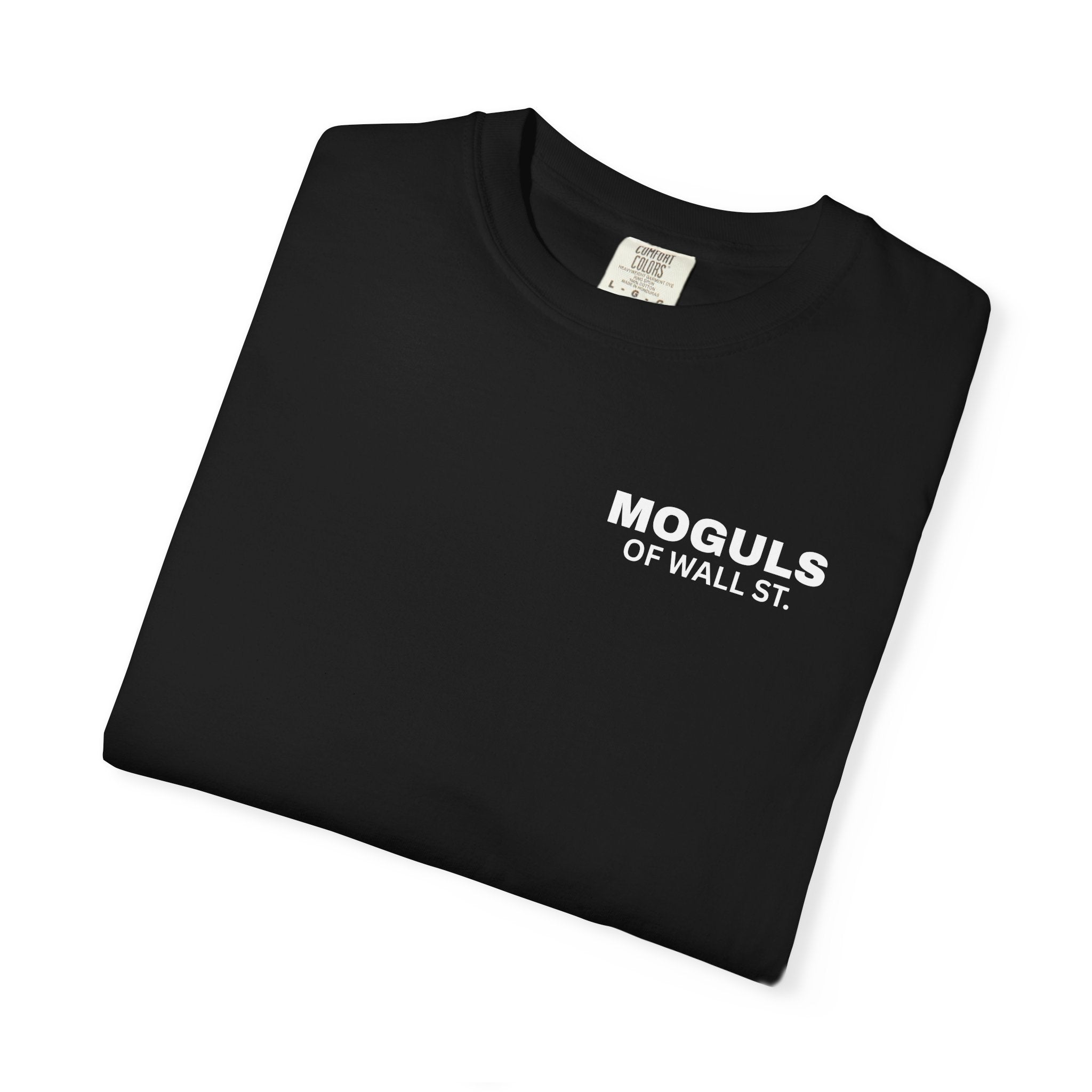 Moguls of Wall St. T-Shirt